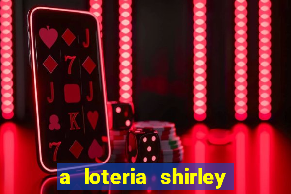 a loteria shirley jackson pdf